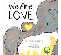 We Are Love by Patricia Hegarty Patricia Hegarty (Auteur)