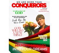 We Are More Than Conquerors Magazine: Feb/Mar/Apr 2024