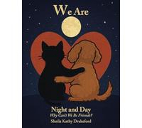 WE ARE NIGHT AND DAY: Why Can’t We Be Friends?