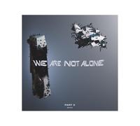 We are Not Alone-Part 5