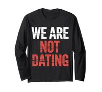 We are Not Dating Situationship Déni Couple - Manche Longue