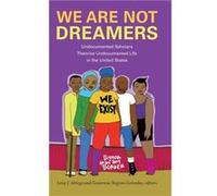 We Are Not Dreamers We Are Not Dreamers (Auteur)