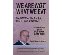 We Are Not What We Eat