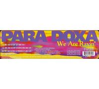 We Are Ravin' [Vinyl Single] (en anglais)