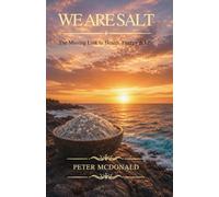 WE ARE SALT: The Missing Link to Health, Energy & Life