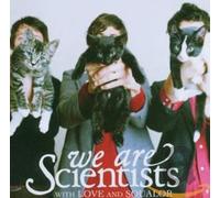 We Are Scientists – with Love and Sqaulor – Import