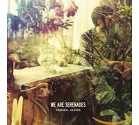 We Are Serenades – Criminal Heaven – CD – Import – INTERSCOPE