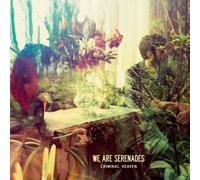 We Are Serenades - Criminal Heaven By We Are Serenades (2012-04-12)