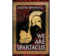 We Are Spartacus