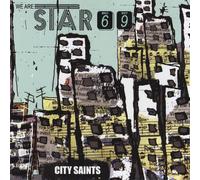 We Are Star 69 - City Saints