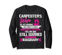 We are Still Married Funny Carpenter Wife Girlfriend Women Manche Longue