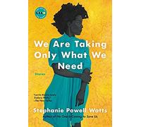 We Are Taking Only What We Need