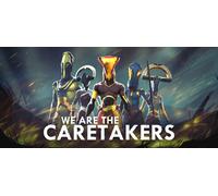 We Are The Caretakers (Xbox X)