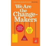 We Are The Change-Makers
