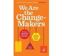 We Are the ChangeMakers Edited by Jo Watson (Auteur)