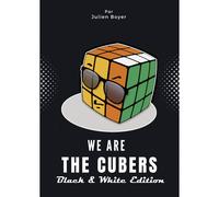 We Are The Cubers - B&w Edition