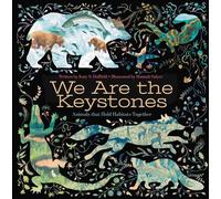 We Are the Keystones Animals That Hold Habitats Together - Katy S. Duffield - Beach Lane Books - ebook (ePub) - Livre