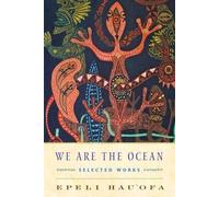 [(We are the Ocean: Selected Works)] [Author: Epeli Hau'ofa] published on (April, 2008)