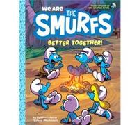 We Are the Smurfs Better Together We Are the Smurfs Book 2 by Peyo Peyo (Auteur)