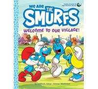 We Are the Smurfs: Welcome to Our Village!