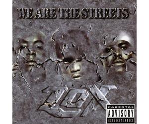 We Are The Streets by LOX (2000-05-03)