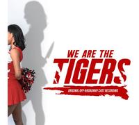 We are The Tigers (Original Off-Broadway Cast Recording)