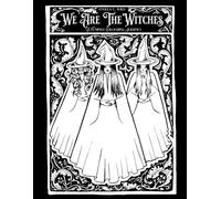 We Are The Witches: A Feminist Colouring Journey