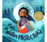 We Are Water Protectors