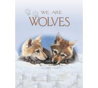 We Are Wolves