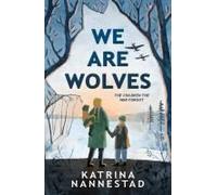 We Are Wolves
