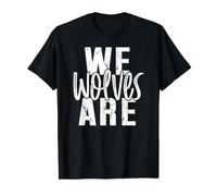 We are Wolves School Spirit Girly Team Mascotte Game Night T-Shirt
