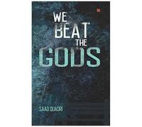 We Beat The Gods