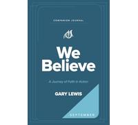 We Believe Companion Journal: A Journey of Faith in Action - September