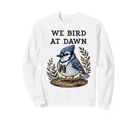 We Bird At Dawn Jumelles d'observation des Oiseaux geai Bleu Sweatshirt