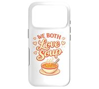 We Both Love Soup Funny Couples Food Humour Coque pour iPhone 17 Pro
