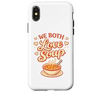 We Both Love Soup Funny Couples Food Humour Coque pour iPhone X/XS