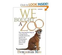 We Bought a Zoo - 2008 publication.