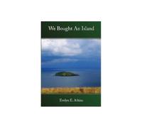 We Bought an Island
