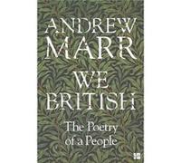 We British: The Poetry Of A People (Paperback) Andrew Marr, (Auteur)