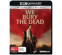 We Bury The Dead [Ultra Hd] Australia - Import