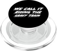 We Call It Riding The Gravy Train | Chanson des années 1970 PopSockets PopGrip pour MagSafe