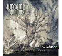 WE CAME AS ROMANS - TRACING BACK ROOTS CD NEUF