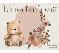 We Can Bearly Wait, Baby Shower Hardback Guest Book (Landscape)