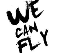 We Can Fly [Import allemand]