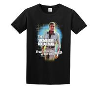 We Can Rebuild Him We Have The Technology. The Six Million Dollar Man T-Shirt Graphic Tee Funny Shirt for Mens Black L