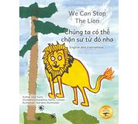 We Can Stop the Lion: An Ethiopian Tale Of Cooperation in Vietnamese and English