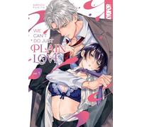Mafuyu Fukita – We Can't Do Just Plain Love – Tome 1 – TOKYOPOP