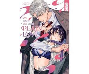 We Cant Do Just Plain Love Volume 1 by Mafuyu Fukita Mafuyu Fukita (Auteur)
