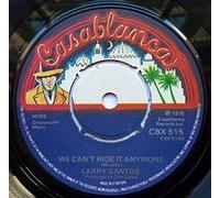 We CAn't Hide It Anymore / Can't Get You Off My Mind - 45 RPM Vinyl