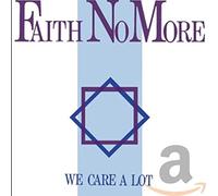 We Care a Lot -Reissue-